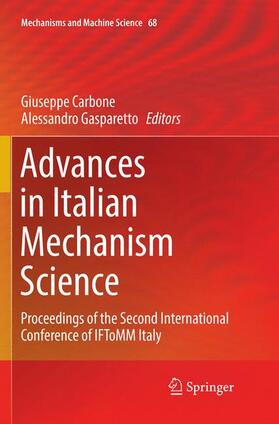 Gasparetto / Carbone |  Advances in Italian Mechanism Science | Buch |  Sack Fachmedien