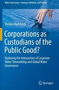 Rudebeck |  Corporations as Custodians of the Public Good? | Buch |  Sack Fachmedien