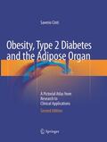 Cinti |  Obesity, Type 2 Diabetes and the Adipose Organ | Buch |  Sack Fachmedien