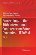 Weber / Cavalca |  Proceedings of the 10th International Conference on Rotor Dynamics ¿ IFToMM | Buch |  Sack Fachmedien