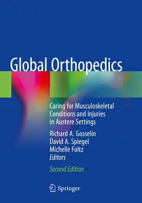 Gosselin / Spiegel / Foltz |  Global Orthopedics | eBook | Sack Fachmedien