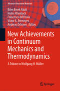 Abali / Altenbach / dell'Isola |  New Achievements in Continuum Mechanics and Thermodynamics | eBook | Sack Fachmedien
