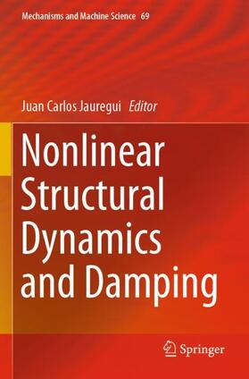 Jauregui | Nonlinear Structural Dynamics and Damping | Buch | 978-3-030-13319-1 | sack.de