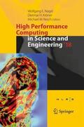 Nagel / Resch / Kröner |  High Performance Computing in Science and Engineering ' 18 | Buch |  Sack Fachmedien