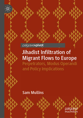Mullins | Jihadist Infiltration of Migrant Flows to Europe | E-Book | sack.de