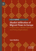 Mullins |  Jihadist Infiltration of Migrant Flows to Europe | eBook | Sack Fachmedien