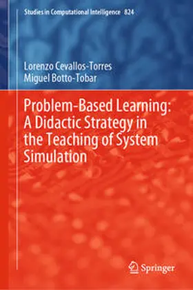 Cevallos-Torres / Botto-Tobar | Problem-Based Learning: A Didactic Strategy in the Teaching of System Simulation | E-Book | sack.de