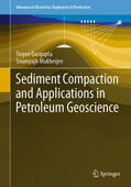 Dasgupta / Mukherjee |  Sediment Compaction and Applications in Petroleum Geoscience | eBook | Sack Fachmedien