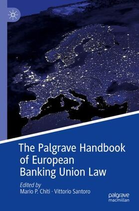 Santoro / Chiti | The Palgrave Handbook of European Banking Union Law | Buch | sack.de