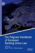 Santoro / Chiti |  The Palgrave Handbook of European Banking Union Law | Buch |  Sack Fachmedien