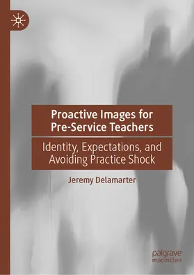 Delamarter | Proactive Images for Pre-Service Teachers | E-Book | sack.de