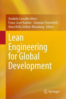 Alves / Siriban-Manalang / Kahlen | Lean Engineering for Global Development | Buch | 978-3-030-13514-0 | sack.de