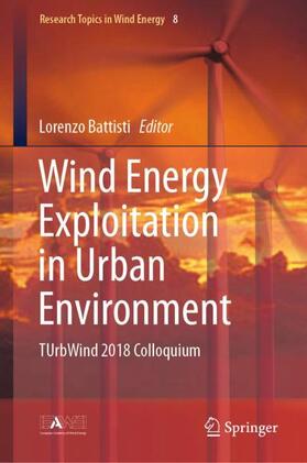 Battisti | Wind Energy Exploitation in Urban Environment | Buch | 978-3-030-13530-0 | sack.de