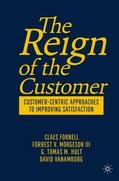 Fornell / VanAmburg / Morgeson III |  The Reign of the Customer | Buch |  Sack Fachmedien