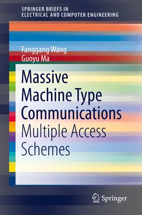 Wang / Ma | Massive Machine Type Communications | E-Book | sack.de