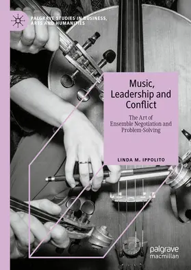 Ippolito | Music, Leadership and Conflict | E-Book | www.sack.de