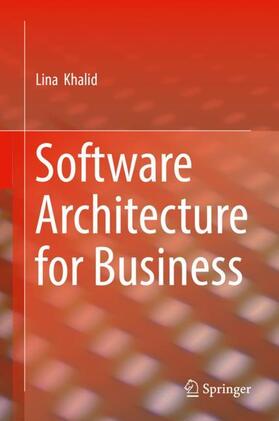 Khalid | Software Architecture for Business | Buch | 978-3-030-13631-4 | sack.de