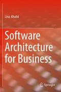 Khalid |  Software Architecture for Business | Buch |  Sack Fachmedien