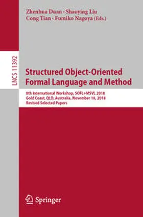 Duan / Liu / Tian | Structured Object-Oriented Formal Language and Method | E-Book | sack.de