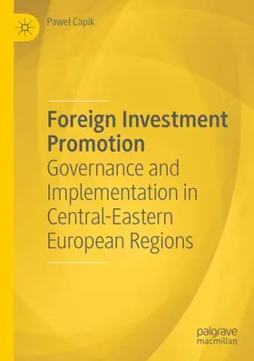 Capik |  Foreign Investment Promotion | Buch |  Sack Fachmedien