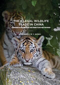 Wong |  The Illegal Wildlife Trade in China | eBook | Sack Fachmedien