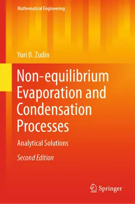 Zudin |  Non-equilibrium Evaporation and Condensation Processes | eBook | Sack Fachmedien