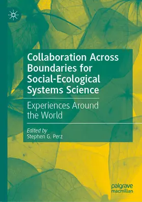Perz | Collaboration Across Boundaries for Social-Ecological Systems Science | E-Book | www.sack.de