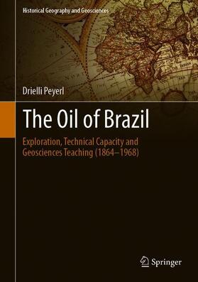 Peyerl | The Oil of Brazil | Buch | sack.de