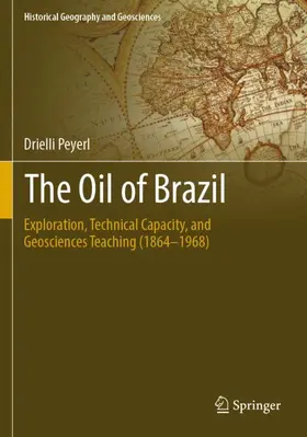 Peyerl |  The Oil of Brazil | Buch |  Sack Fachmedien