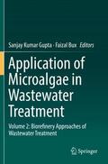 Bux / Gupta |  Application of Microalgae in Wastewater Treatment | Buch |  Sack Fachmedien