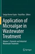 Bux / Gupta |  Application of Microalgae in Wastewater Treatment | Buch |  Sack Fachmedien