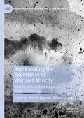 Murray / Lippens |  Representing the Experience of War and Atrocity | Buch |  Sack Fachmedien
