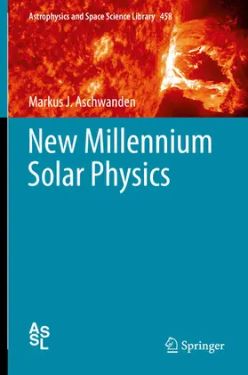 Aschwanden | New Millennium Solar Physics | E-Book | www.sack.de