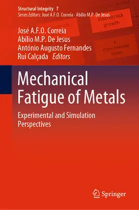 Correia / De Jesus / Fernandes |  Mechanical Fatigue of Metals | eBook | Sack Fachmedien