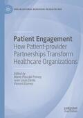 Pomey / Dumez / Denis |  Patient Engagement | Buch |  Sack Fachmedien
