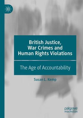Kemp | British Justice, War Crimes and Human Rights Violations | Buch | 978-3-030-14115-8 | sack.de