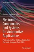 Langheim |  Electronic Components and Systems for Automotive Applications | Buch |  Sack Fachmedien
