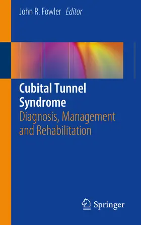 Fowler | Cubital Tunnel Syndrome | E-Book | www.sack.de