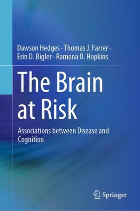 Hedges / Hopkins / Farrer | The Brain at Risk | Buch | sack.de