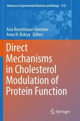 Rosenhouse-Dantsker / Bukiya |  Direct Mechanisms in Cholesterol Modulation of Protein Function | Buch |  Sack Fachmedien