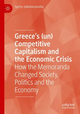 Sakellaropoulos |  Greece's (un) Competitive Capitalism and the Economic Crisis | Buch |  Sack Fachmedien