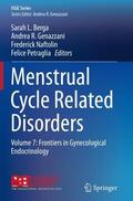 Berga / Petraglia / Genazzani |  Menstrual Cycle Related Disorders | Buch |  Sack Fachmedien