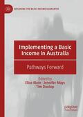 Klein / Dunlop / Mays |  Implementing a Basic Income in Australia | Buch |  Sack Fachmedien