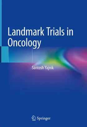 Yajnik | Landmark Trials in Oncology | E-Book | www.sack.de