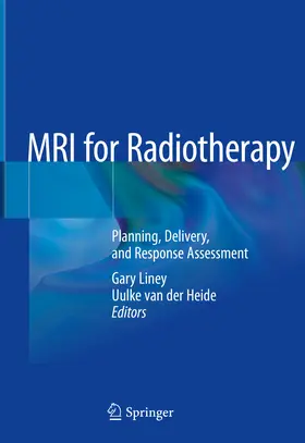 Liney / van der Heide |  MRI for Radiotherapy | eBook | Sack Fachmedien