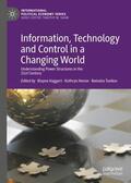 Haggart / Tusikov / Henne |  Information, Technology and Control in a Changing World | Buch |  Sack Fachmedien