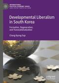 Kyung-Sup |  Developmental Liberalism in South Korea | Buch |  Sack Fachmedien