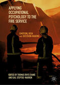 Evans / Steptoe-Warren |  Applying Occupational Psychology to the Fire Service | eBook | Sack Fachmedien