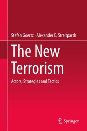 Streitparth / Goertz | The New Terrorism | Buch | 978-3-030-14591-0 | sack.de