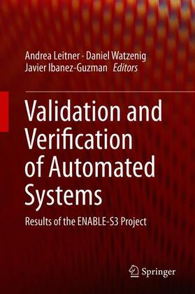 Leitner / Ibanez-Guzman / Watzenig |  Validation and Verification of Automated Systems | Buch |  Sack Fachmedien